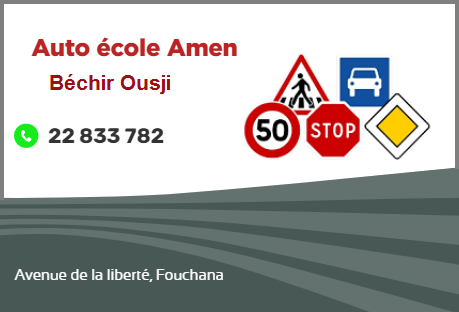 Auto école Amen à Fouchana / moniteur Bechir Ousji