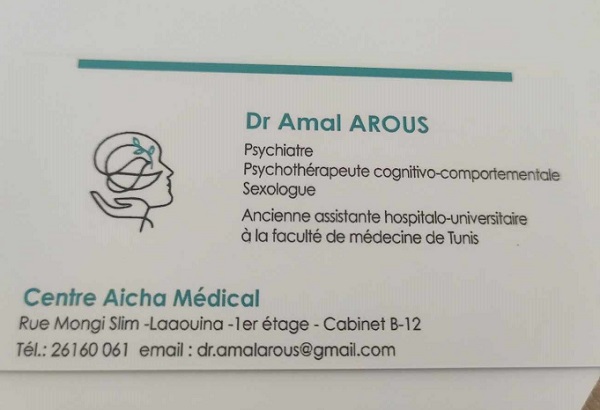Dr Amal Arous / psychiatre à l'Aouina