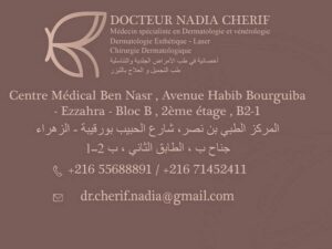 Dermatologue et esthétique à Boumhel / Dr Nadia Cherif